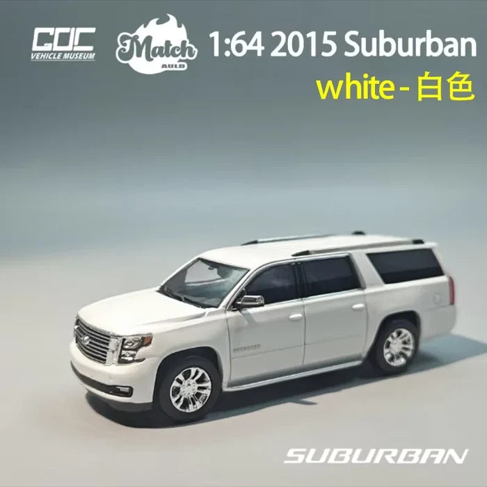 GOC&Auld Match Alloy 1/64 2015 Suburban SUV Car Model Ornament Souvenir Display Collection Hobby Gift
